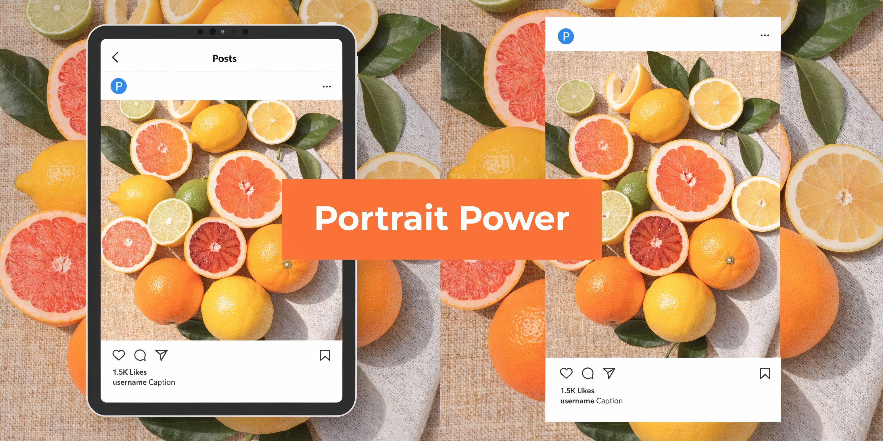 A split view comparison showing citrus fruit photography displayed in portrait dimensions on tablet and smartphone screens.